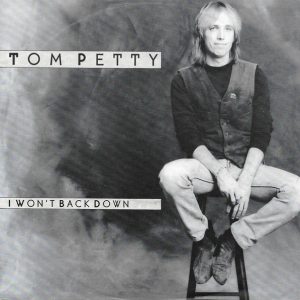 tom petty – i won't back down
