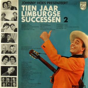 various – johnny hoes presenteert ..... tien jaar limburgse successen 2