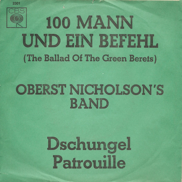 Oberst Nicholson's Band – 100 Mann Und Ein Befehl / Dschungel Patrouille