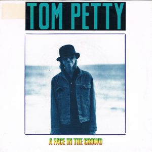 tom petty – a face in the crowd