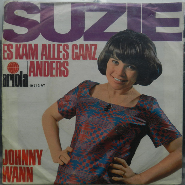 Suzie (2) – Es Kam Alles Ganz Anders / Johnny Wann