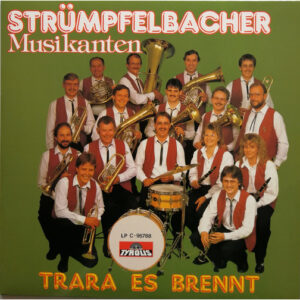 strümpfelbacher musikanten – trara es brennt