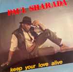 paul sharada — keep your love alive