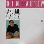 den harrow — take me back
