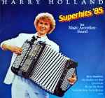 harry holland — superhits '85 im magic accordion sound