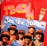 teach in* — see the sun
