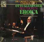 beethoven*, otto klemperer, the philharmonia orchestra london* — (3. sinfonie es dur op. 55) eroica