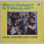 original oberkrainer quintett avsenik* — wenn am sonntagabend die dorfmusik spielt