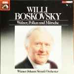 willi boskovsky, wiener johann strauss orchestra — walzer, polkas und märsche