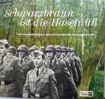 heeresmusikkorps iv münchen* — schwarzbraun ist die haselnuß