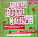 netherlands philharmonic orchestra*, walter goehr, jean antonietti, isja rossican — saint saëns carnival of animals. piano concerto no.3 in b flat major. opus 29