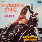 orchester buddy james* — trumpet pops part 2