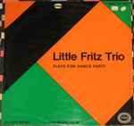 little fritz trio — plays for dance party