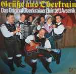 das original oberkrainer quintett avsenik* — grüße aus oberkrain