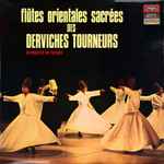 various — flutes orientales sacrées des derviches tourneurs