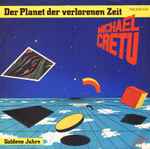 michael cretu — der planet der verlorenen zeit