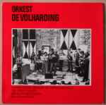 orkest de volharding — orkest de volharding