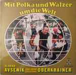 slavko avsenik und seine original oberkrainer — mit polka und walzer um die welt
