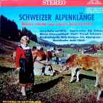 various — schweizer alpenklänge (music from the swiss mountains)