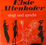 elsie attenhofer — singt und spricht