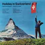 various — holiday in switzerland