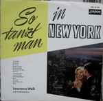 lawrence welk and his music makers* — so tanzt man in new york