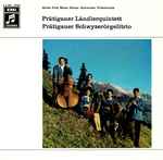 prätigauer ländlerquintett, prätigauer schwyzerörgelitrio — prätigauer ländlerquintett / prätigauer schwyzerörgelitrio