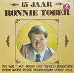ronnie tober — 15 jaar ronnie tober