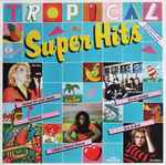 various — tropical super hits