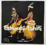 l'otéa heiva — tamouré tahiti