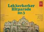 draaiorgel "de lekkerkerker" — lekkerkerker hitparade nr.3
