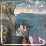 césar franck albert de klerk — oeuvres d'orgue = orgelwerke = organ works