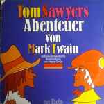mark twain (2), hans gmür — tom sawyers abenteuer