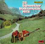 various — 28 schweizer volksmusik hits vol. 2