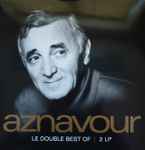 aznavour* — le double best of aznavour* — le double best of