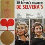 de selvera's — 20 selvera's successen de selvera's — 20 selvera's successen