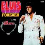 elvis presley — elvis forever
