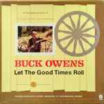 buck owens — let the good times roll buck owens — let the good times roll