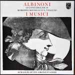 albinoni* – roberto michelucci, i musici — 12 concerti, op. 10