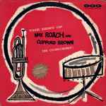 max roach and clifford brown* — the best of max roach and clifford brown in concert!