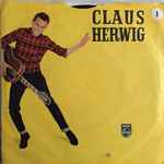claus herwig — baby, ich hol' dich von der schule ab / unser geheimnis
