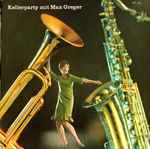 max greger und sein orchester — kellerparty mit max greger