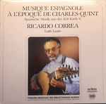 ricardo correa* — musique espagnole À l'Époque de charles quint