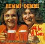 mike & tom — remmi demmi
