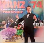 max greger — tanz '74 (14 aktuelle hits im strikten tanzrhythmus)