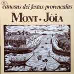 mont jòia — cançons dei festas provençalas