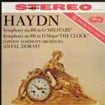 haydn*, london symphony orchestra, antal dorati — symphony no.100 in g "military" / symphony no.101 in d major "the clock"