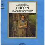 vladimir horowitz, chopin* — new recordings / nouveaux enregistrements
