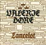 valerie dore — lancelot