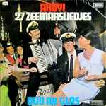 duo ab glas — ahoy! 27 zeemansliedjes